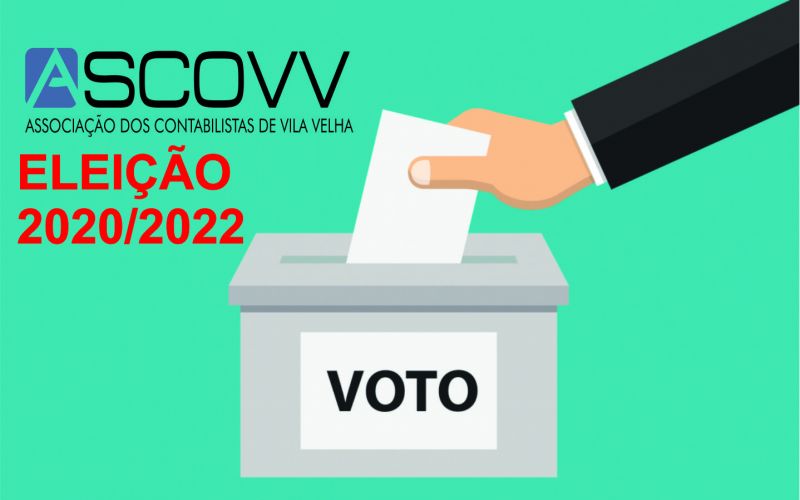 ELEIÇÃO ASCOVV 2020/2022